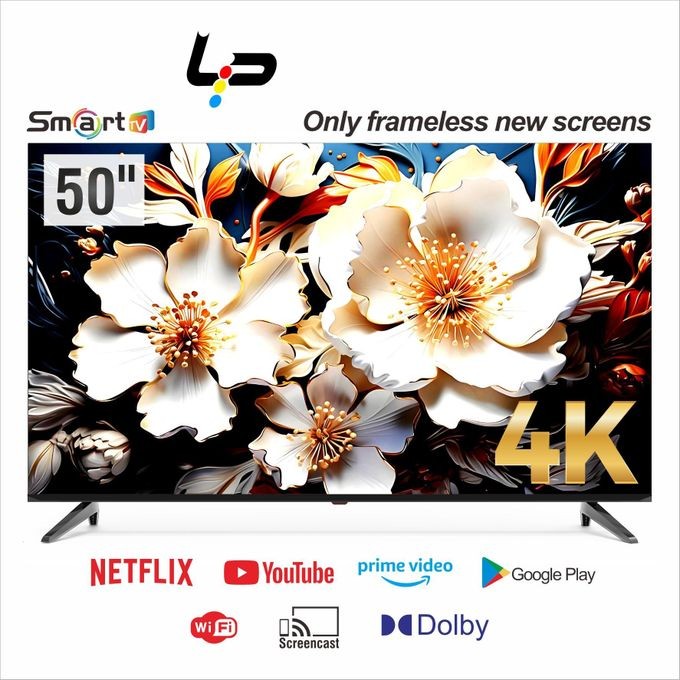 LP Smart TV 50 inches 4K – HD image quality + smooth Android 14.0 1+8G Frameless design WiFi connection 3 HDMI + 2 USB + 12 Months Warranty